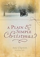 A Plain and Simple Christmas: A Novella