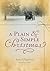 A Plain and Simple Christmas: A Novella