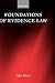 Foundations of Evidence Law