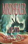 Mindhealer by Lilith Saintcrow