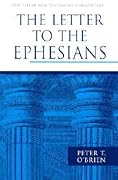 The Letter to the Ephesians (The Pillar New Testament Commentary
