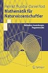 Mathematik für Naturwissenschaftler: Methoden, Anwendungen, Programmcodes (Springer-Lehrbuch) (German Edition) Mathematik für Naturwissenschaftler: Methoden, Anwendungen, Programmcodes (Springer-Lehrbuch) (German Edition)