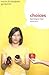 Choices by Martin   Goldsmith