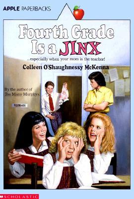 Fourth Grade Is a Jinx (The Murphys, #2)