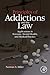 Principles of Addictions and the Law: Applications in Forensic, Mental Health, and Medical Practice