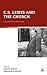 C. S. Lewis and the Church:...