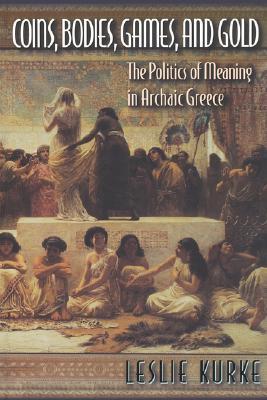 Coins, Bodies, Games, and Gold (Paperback)