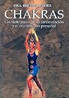 Chakras: Los siete pasos de la autocuración y el crecimiento personal (Nueva Era) (Spanish Edition)