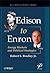 Edison to Enron: Energy Markets and Political Strategies (Political Capitalism, 2)
