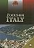 Focus on Italy (World in Focus)
