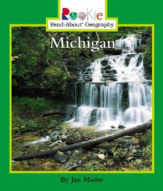 Michigan (Rookie Read-About Geography)