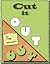 Cut It Out