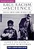 Race, Racism, and Science by John P. Jackson Jr.