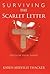 Surviving the Scarlet Letter: Freedom from Shame