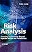 Risk Analysis: Assessing Uncertainties Beyond Expected Values and Probabilities