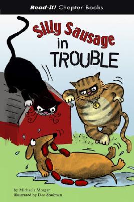 Silly Sausage in Trouble (Library Binding)