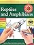 Reptiles and Amphibians by Sarah Anne Hughes