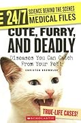 Cute, Furry, and Deadly: Diseases You Can Catch from Your Pet!