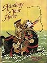 Astrology and Your Horse