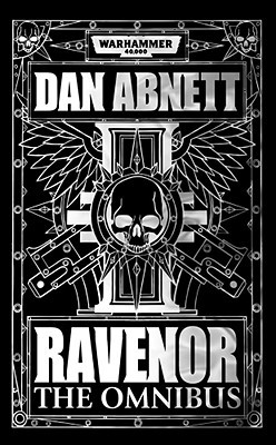 Ravenor: The Omnibus (Ravenor #1-3)