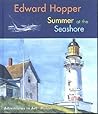 Edward Hopper: Summer at the Seashore (Adventures in Art)