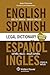 Essential English/Spanish and Spanish/English Legal Dictionary by Steven M. Kaplan
