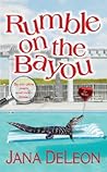 Rumble on the Bayou