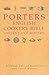 Porters English Cookery Bible: Ancient and Modern