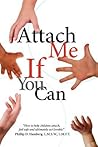 Attach Me If You Can