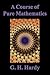 A Course of Pure Mathematics