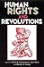 Human Rights and Revolutions by Jeffrey N. Hunt