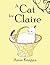 A Cat for Claire by Anne Keegan