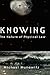 Knowing: The Nature of Phys...