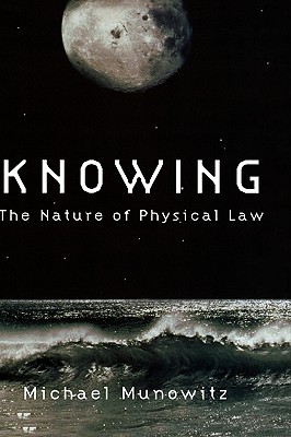 Knowing: The Nature of Physical Law (Hardcover)