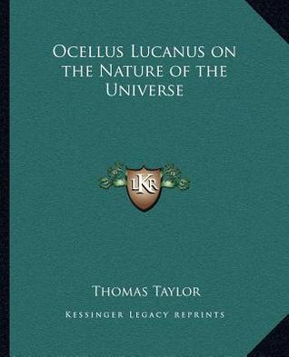 Ocellus Lucanus on the Nature of the Universe (Paperback)