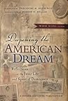 Deepening the American Dream: Reflections on the Inner Life and Spirit of Democracy