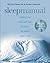 Sleep Manual: Training Your Mind and Body to Achieve the Perfect Night's Sleep