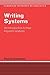 Writing Systems: An Introduction to Their Linguistic Analysis (Cambridge Textbooks in Linguistics)