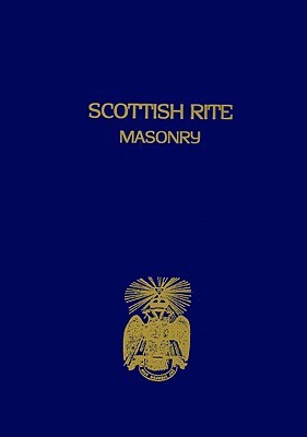 Scottish Rite Masonry Vol.1 (Paperback)