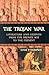 The Trojan War: Literature ...