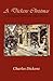 A Dickens Christmas: A Christmas Carol and Other Stories