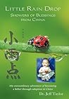Little Rain Drop: Showers of Blessing from China