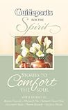 Guideposts for the Spirit: Stories to Comfort the Soul