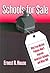 Schools For Sale: Why Free Market Policies Won't Improve America's Schools, and What Will (Critical Issues in Educational Leadership Series)