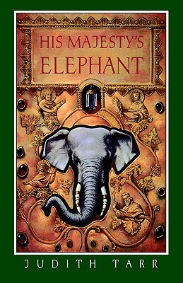 His Majesty's Elephant (Hardcover)