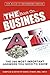 THE Book on...BUSINESS From A to Z:: The 260 Most Important Answers You Need to Know (Volume 1)