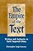 The Empire of the Text: Writing and Authority in Early Imperial China