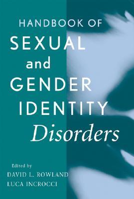 Handbook of Sexual and Gender Identity Disorders (Hardcover)