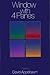 Window with 4 Panes by David Appelbaum