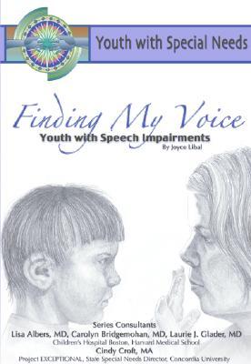 Finding My Voice: Youth With Speech Impairment (Youth With Special Needs)
